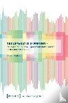 Pirchner, Andreas - The Apparatus is Present - Zur Verbindung von Experiment und Konzert in der Musikforschung