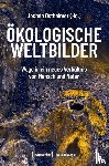  - Ökologische Weltbilder