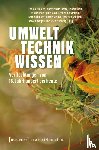  - Umwelt - Technik - Wissen