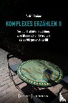 Steiner, André - Komplexes Erzählen II