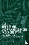Sellheim, Hanna - Tierwerden und Pflanzendenken in der Literatur