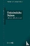 Geisenhanslüke, Achim - Unheimliche Nähen