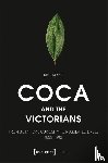 Embrey, Kim - Coca and the Victorians