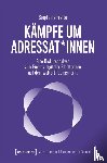 Freide, Stephanie - Kämpfe um Adressat*innen