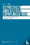 Helbig, Karoline - Democracy and Digital Communication