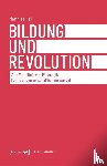 Heil, Matthias - Bildung und Revolution