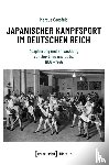 Coesfeld, Marcus - Japanischer Kampfsport im Deutschen Reich