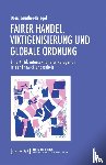 Günther-Kriegel, Doris - Fairer Handel, Viktigenisierung und globale Ordnung