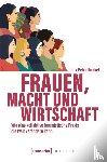 Künkel, Inca Petra - Frauen, Macht und Wirtschaft