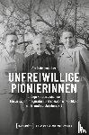 Irmscher, Gerlinde - Unfreiwillige Pionierinnen