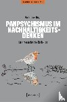 Hugai, Madeleine - Panpsychismus im Nachhaltigkeitsdenken