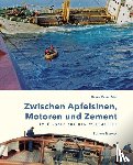 May, Klaus Peter - Zwischen Apfelsinen, Motoren und Zement