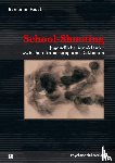 Faust, Benjamin - School-Shooting