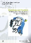Kipp, Johannes, Unger, Hans-Peter, Wehmeier, Peter M. - Beziehung und Psychose