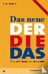 Schmidt, Gunter - Das neue Der Die Das