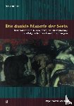 Brenner, Ira - Die dunkle Materie der Seele
