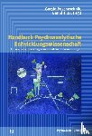  - Handbuch Psychoanalytische Entwicklungswissenschaft