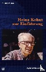 Butzer, Ralph J. - Heinz Kohut zur Einführung