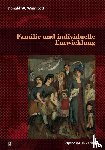 Winnicott, Donald W. - Familie und individuelle Entwicklung