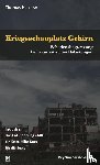 Loew, Thomas H. - Kriegsschauplatz Gehirn