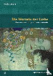 Odent, Michel - Die Wurzeln der Liebe
