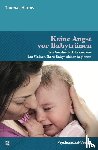 Harms, Thomas - Keine Angst vor Babytränen