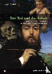 Grieser, Jürgen - Der Tod und das Leben