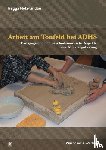 Hölz-Lindau, Begga - Arbeit am Tonfeld bei ADHS