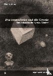 Balzer, Werner - Das Sensorische und die Gewalt