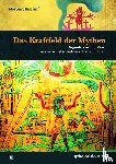 Bischof, Norbert - Das Kraftfeld der Mythen