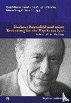  - Herbert Rosenfeld und seine Bedeutung für die Psychoanalyse