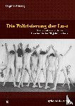 Herzog, Dagmar - Die Politisierung der Lust