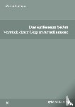 Altmeyer, Martin - Das entfesselte Selbst