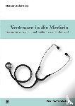 Schmacke, Norbert - Vertrauen in die Medizin