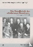  - Die Rundbriefe des »Geheimen Komitees«