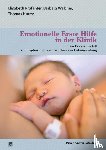 Harms, Thomas, Profanter, Elisabeth, Walcher, Barbara - Emotionelle Erste Hilfe in der Klinik
