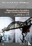  - Biografisches Erzählen in der Hochschulbildung