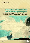 Hess, Johanna - Zwischen Vulnerabilität und Handlungsfähigkeit