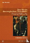 Wurmser, Léon - Das Wesen des tragischen Charakters