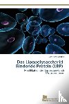 Laepple, Christiane - Das Lipopolysaccharid Bindende Protein (LBP)