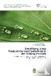 Palmes, Desiree, Friedrich, Christoph - Ermittlung eines Product Carbon Footprints in der Weinwirtschaft