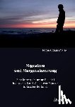Ngassa Djomo, Katja - Migration und Marginalisierung. Eine Untersuchung am Beispiel homosexueller HIV-positiver M nner t rkischer Herkunft