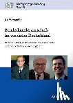 Schonfeld, Ralf - Bundeskanzleramtschefs im vereinten Deutschland. Friedrich Bohl, Frank-Walter Steinmeier und Thomas de Maizi re im Vergleich