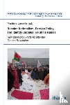  - Russian Nationalism, Foreign Policy and Identity Debates in Putin's Russia