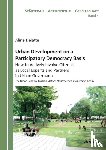 Delatte, Aline - Urban Development on a Participatory Democracy Basis: How to Actively Involve Citizens as Local Experts and Partners in Urban Governance
