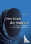 Krux, Rudolf - Der Islam der Anderen. Zur Rolle der Religion in deutschen Migrationsdebatten