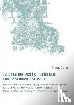Damm, Marcus - Die padagogische Fachkraft und Professionalitat