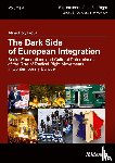 Polyakova, Alina - The Dark Side of European Integration