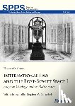 Grant, Thomas D - International Law and the Post-Soviet Space I