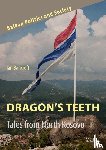 Bancroft, Ian - Dragon’s Teeth: Tales from North Kosovo